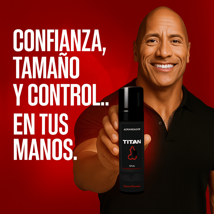 TITAN GEL - Potencia tu virilidad al máximo